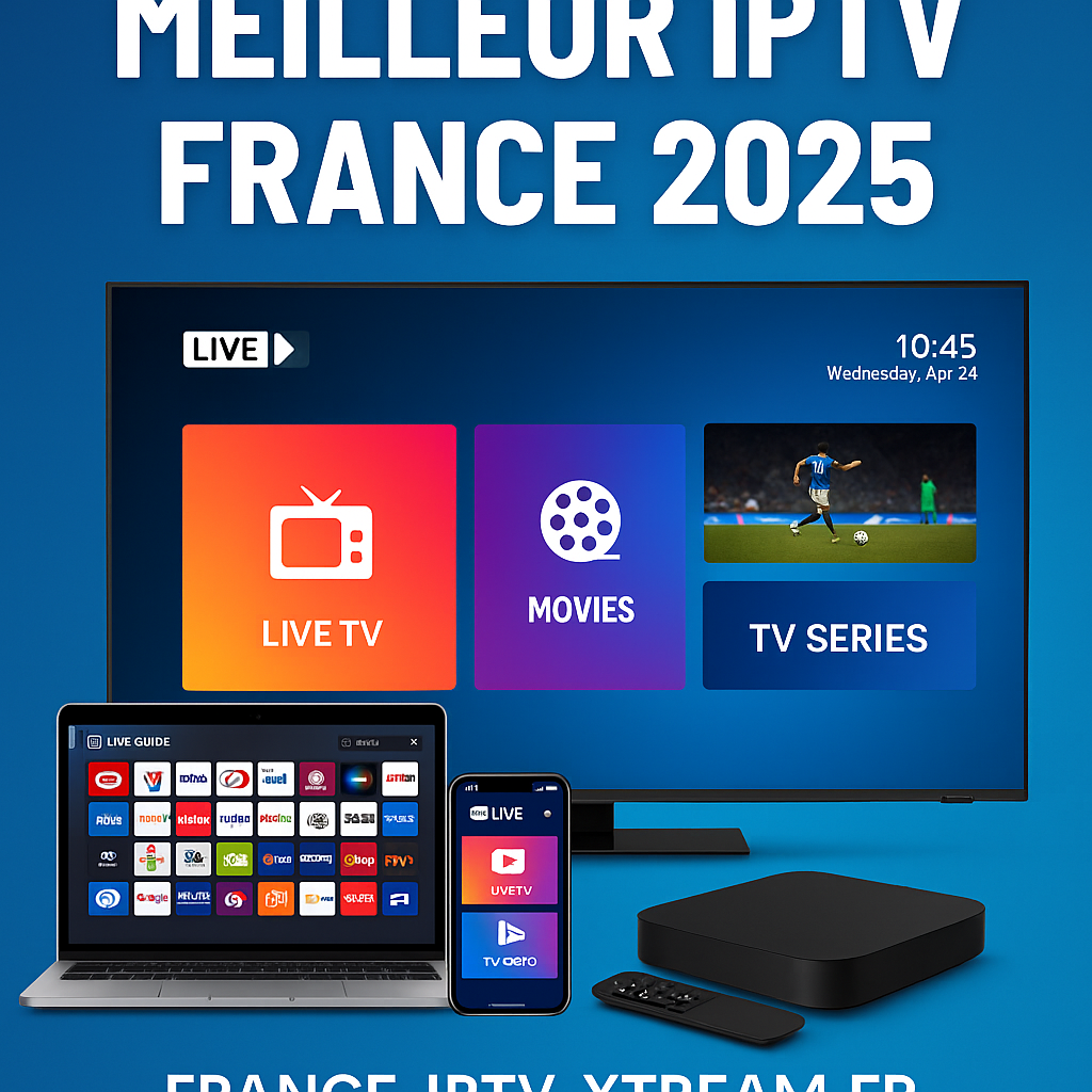 meilleur abonnement iptv