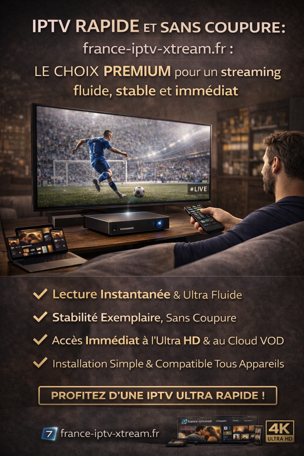 IPTV rapide et sans coupure 2026:  le choix premium pour un streaming fluide, stable et immédiat